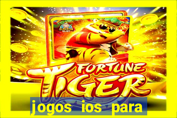 jogos ios para ganhar dinheiro